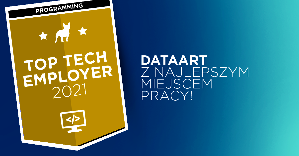 TTE 2021: Pracownicy DataArt najbardziej zadowoleni ze środowiska pracy