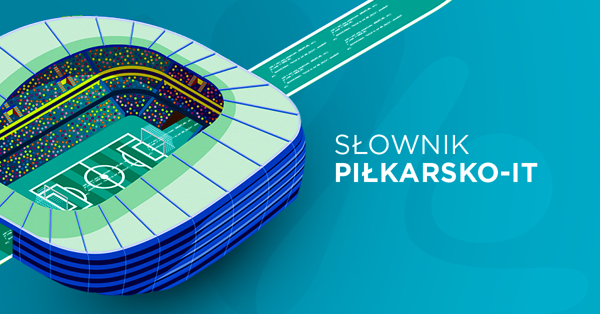 Słownik Piłkarsko - IT-owski