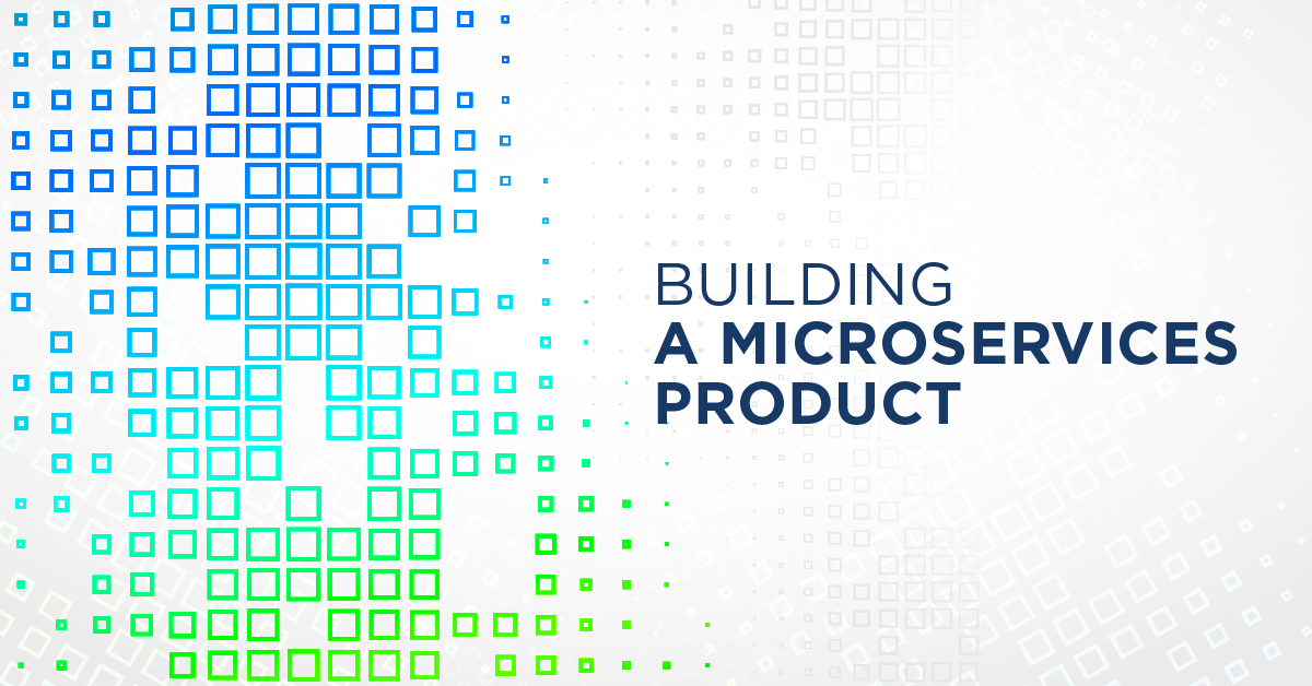 Building a microservices product in 6 months