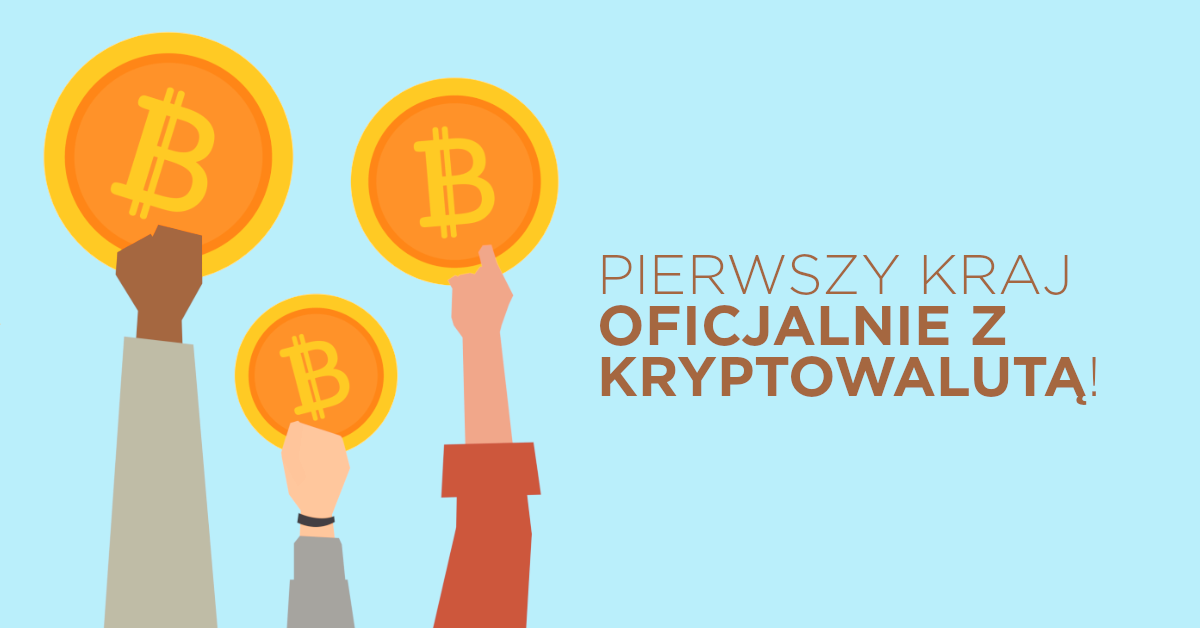 Pierwszy kraj wprowadza Bitcoina jako oficjalną walutę