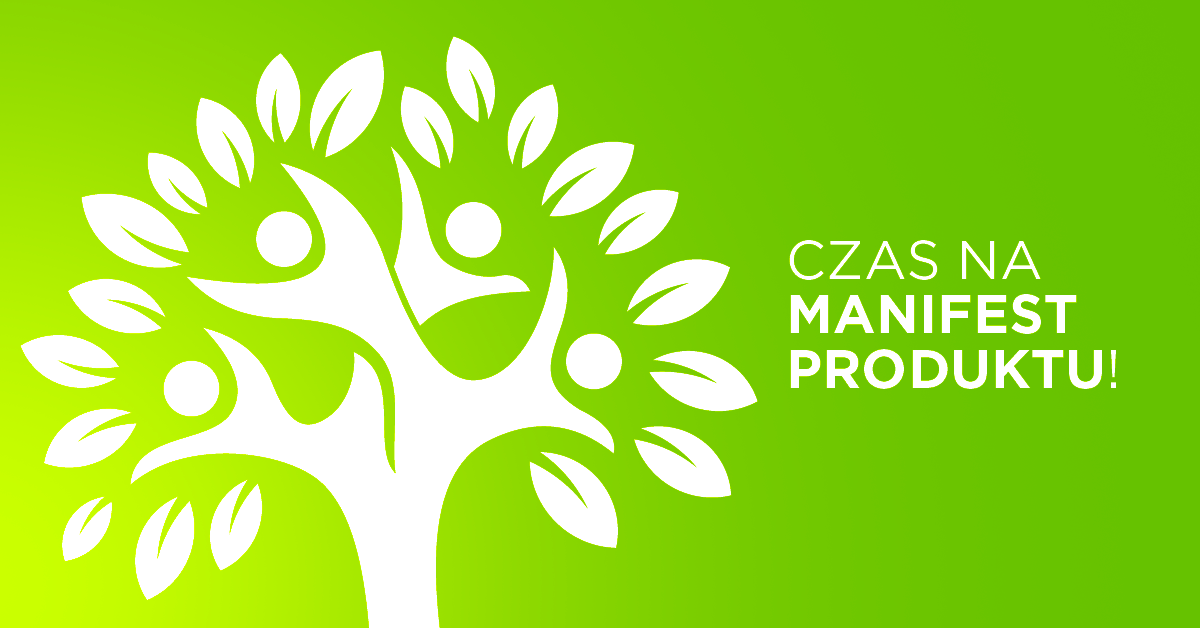 Manifestu Agile już za nami! Potrzebujemy manifestu produktu