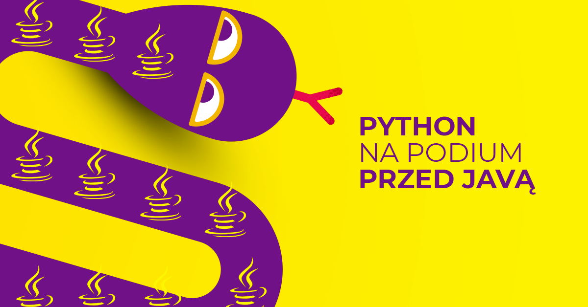 Python ponownie przed Javą na podium listy TIOBE