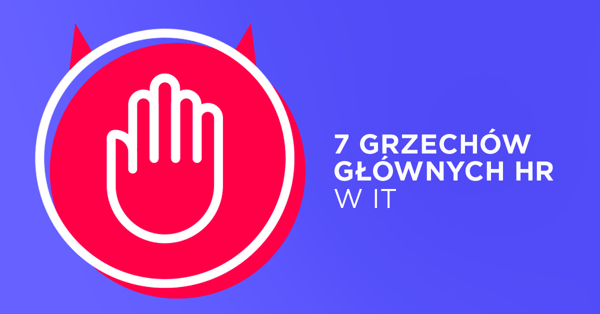 Zyskaj ciekawych kandydatów unikając najczęstszych błędów w rekrutacji IT