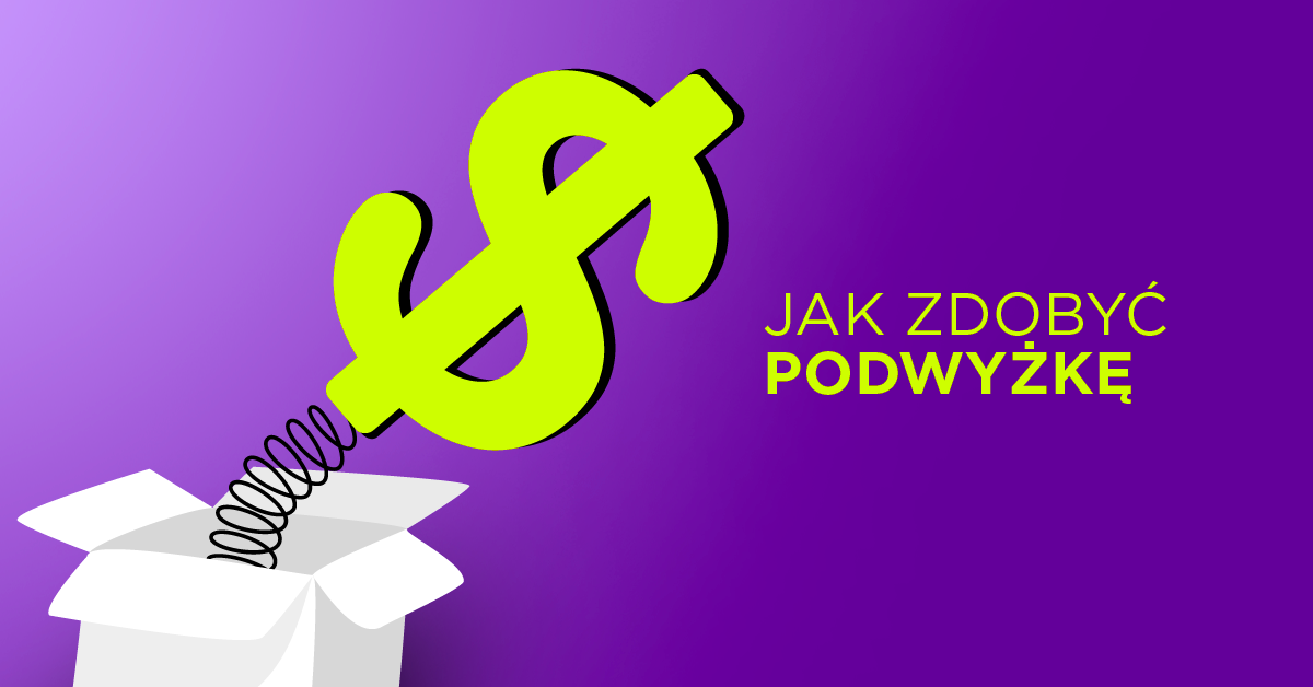 Prawdopodobnie skuteczne sposoby na podwyżkę (pół żartem, pół serio)