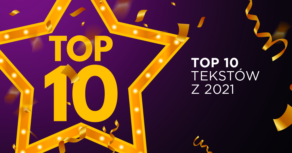 Top 10 artykułów IT z 2021 roku