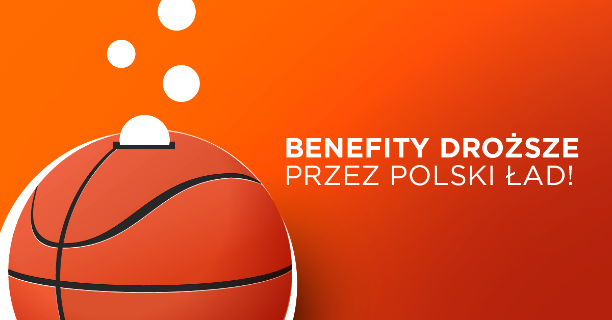 Benefity dla pracowników droższe przez Polski Ład