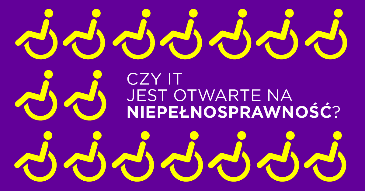 Czy IT w Polsce jest otwarte dla osób z niepełnosprawnością?